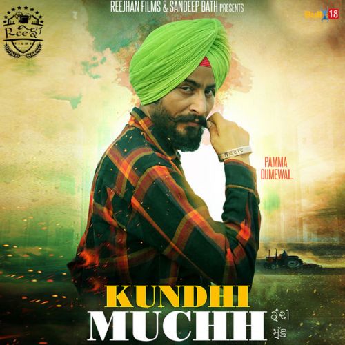 Kundhi Muchh Pamma Dumewal Mp3 Song Free Download