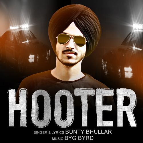 Hooter Bunty Bhullar Mp3 Song Free Download