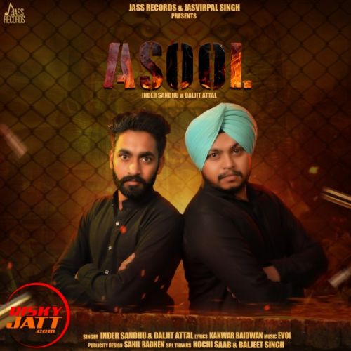 Asool Inder Sandhu, Daljit Attal Mp3 Song Free Download