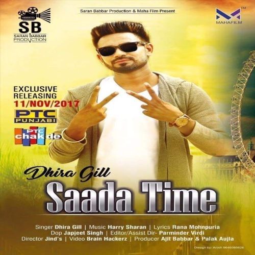 Saada Time Dhira Gill Mp3 Song Free Download