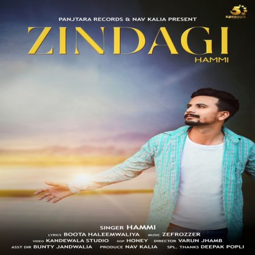 Zindagi Hammi Mp3 Song Free Download