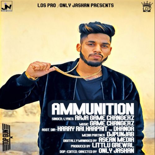 Ammunition Raja Game Changerz Mp3 Song Free Download