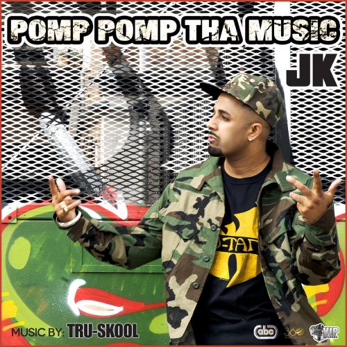 Pomp Pomp Tha Music JK, Tru-Skool Mp3 Song Free Download