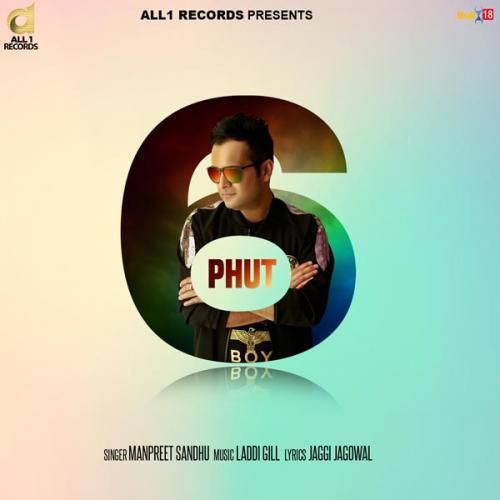 6 Phut Manpreet Sandhu Mp3 Song Free Download