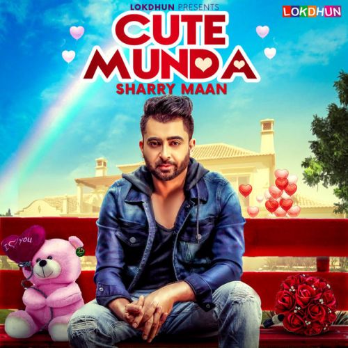 Cute Munda Sharry Mann Mp3 Song Free Download