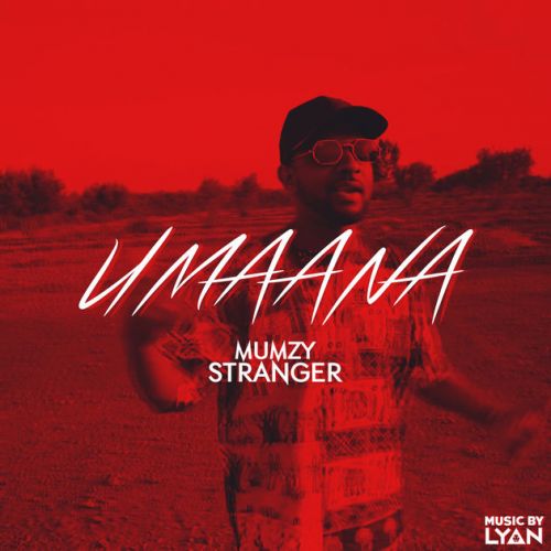 Umaana Mumzy Stranger Mp3 Song Free Download