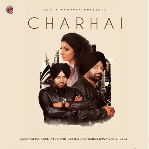 Charhai Nirmal Sidhu, G Surjit Ghola Mp3 Song Free Download