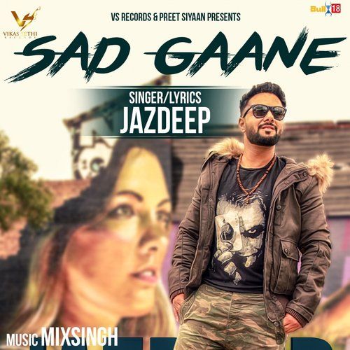 Sad Gaane Jazdeep Mp3 Song Free Download