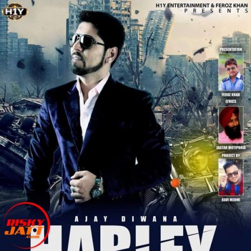 Harley Ajay Diwana Mp3 Song Free Download