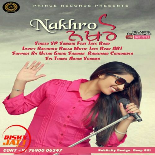 Nakhro SP Sandhu Mp3 Song Free Download