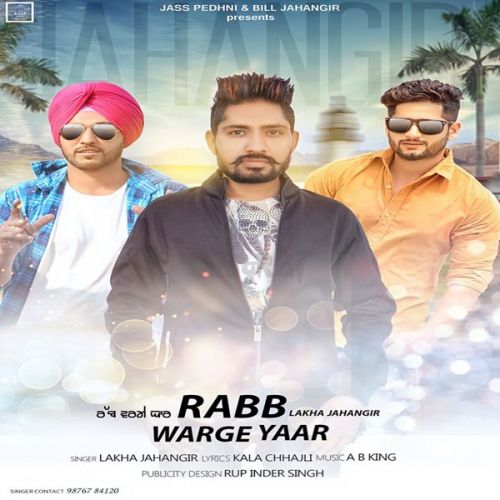 Rabb Warge Yaar Lakha Jahangir Mp3 Song Free Download