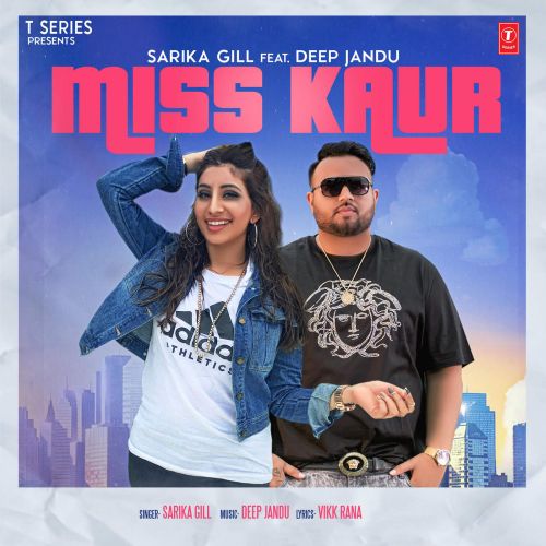 Miss Kaur Sarika Gill Mp3 Song Free Download