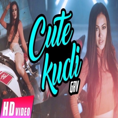 Cute Kudi GRV Mp3 Song Free Download