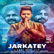 Jarkatey Harpi Singh Mp3 Song Free Download