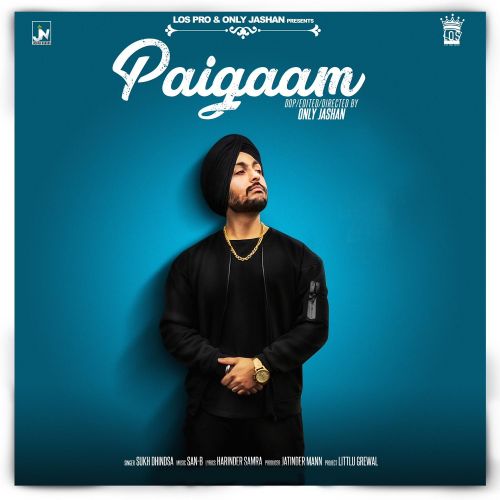 Paigaam Sukh Dhindsa Mp3 Song Free Download