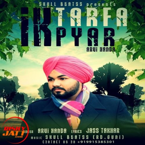 Ik Tarfa Pyar Arvi Handa Mp3 Song Free Download