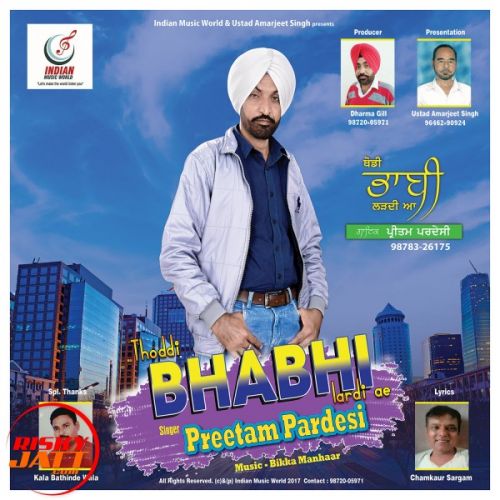 Thoddi Bhabhi Lardi Ae Preetam Pardesi Mp3 Song Free Download