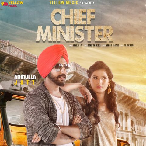 Chief Minister Anmulla Jatt Mp3 Song Free Download