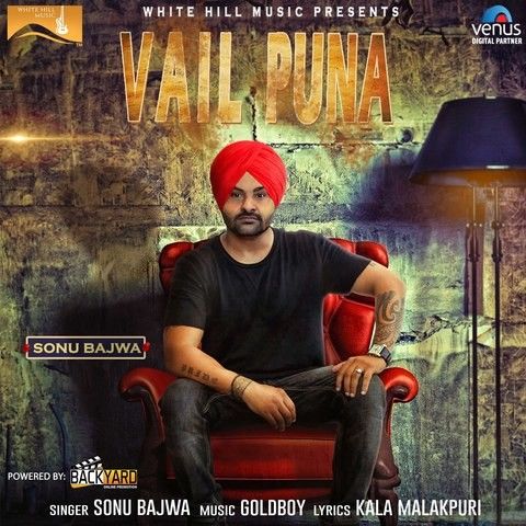 Vail Puna Sonu Bajwa Mp3 Song Free Download