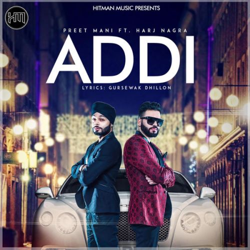 Addi Preet Mani Mp3 Song Free Download