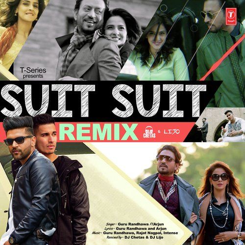 Suit Suit Remix Guru Randhawa, Arjun Mp3 Song Free Download