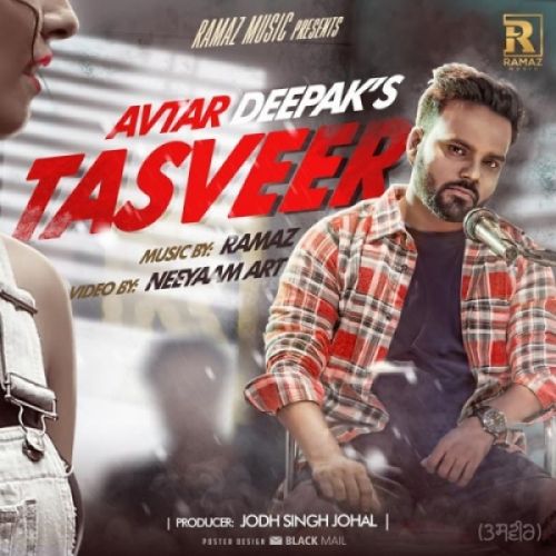 Tasveer Avtar Deepak Mp3 Song Free Download