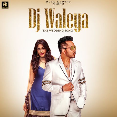Dj Waleya Mika Singh, Minu Bakshi Mp3 Song Free Download