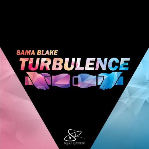 Turbulence Sama Blake Mp3 Song Free Download