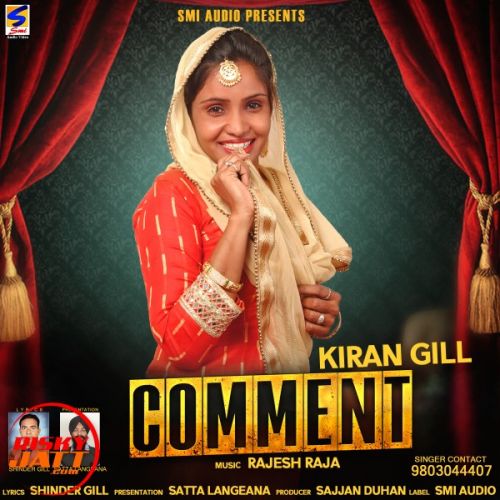 Comment Kiran Gill Mp3 Song Free Download