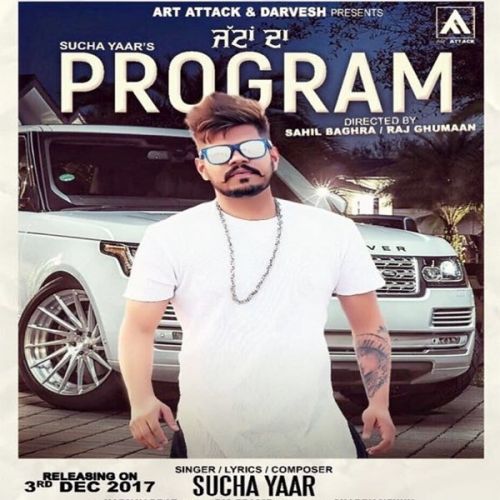 Jattan Da Program Sucha Yaar Mp3 Song Free Download