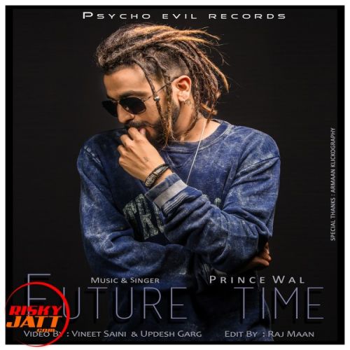 Future Time Prince Wal Mp3 Song Free Download