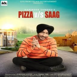 Pizza Vs Saag Harinder Sandhu Mp3 Song Free Download