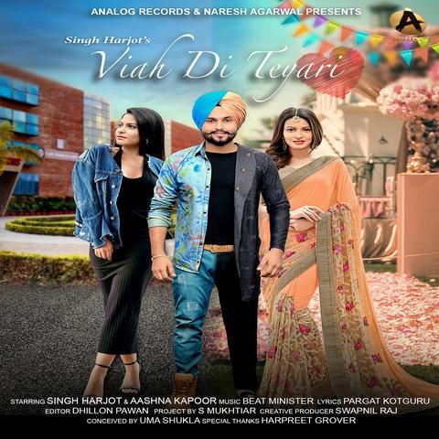 Viah Di Teyari Singh Harjot Mp3 Song Free Download