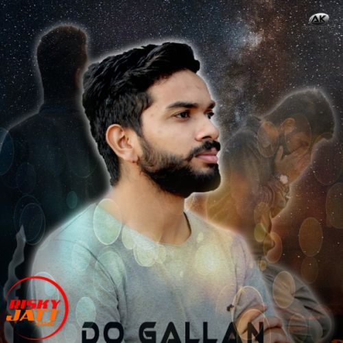 Do Gallan Ak Verma Mp3 Song Free Download