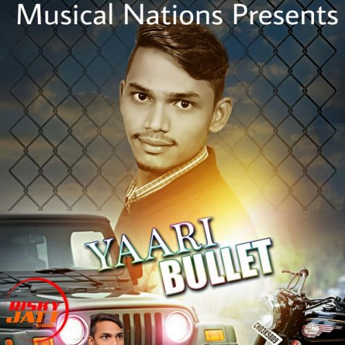 Yaari Bullet Bunty Mp3 Song Free Download