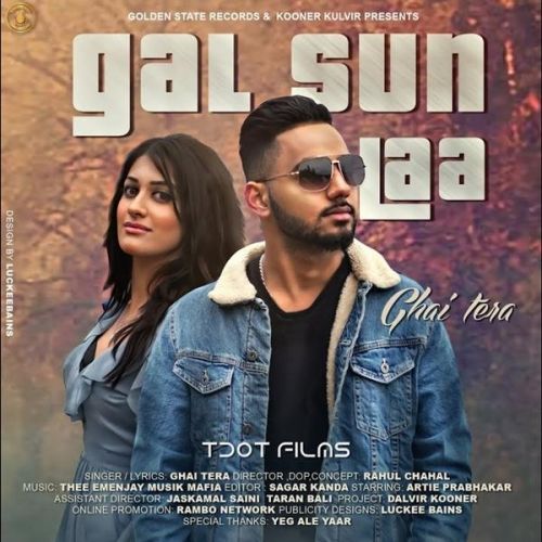 Gal Sun Laa Ghai Tera Mp3 Song Free Download