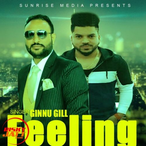 Feeling Ginnu Gill Mp3 Song Free Download