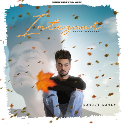 Intezaar Navjot Navey Mp3 Song Free Download