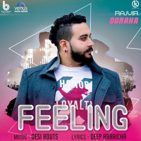 Feeling Rajvir Doraha Mp3 Song Free Download