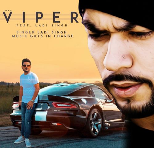 Viper Ladi Singh Mp3 Song Free Download