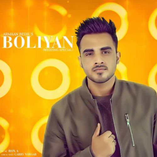 Boliyan (Wedding Special) Armaan Bedil Mp3 Song Free Download