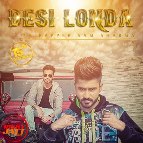 Desi Londa 2S Rapper Mp3 Song Free Download