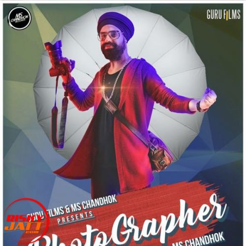 Photographer Party Anthem Song 2017 MS Chandhok Mp3 Song Free Download