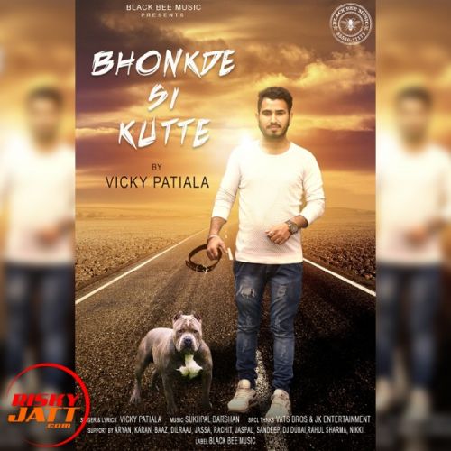 Bhonkde Si Kutte Vicky Patiala Mp3 Song Free Download