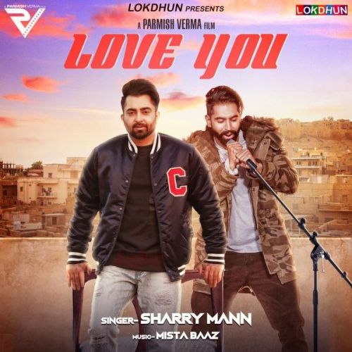 Love You Sharry Maan Mp3 Song Free Download