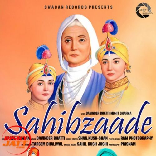 Sahibzaade Davinder Bhatti, Mohit Sharma Mp3 Song Free Download