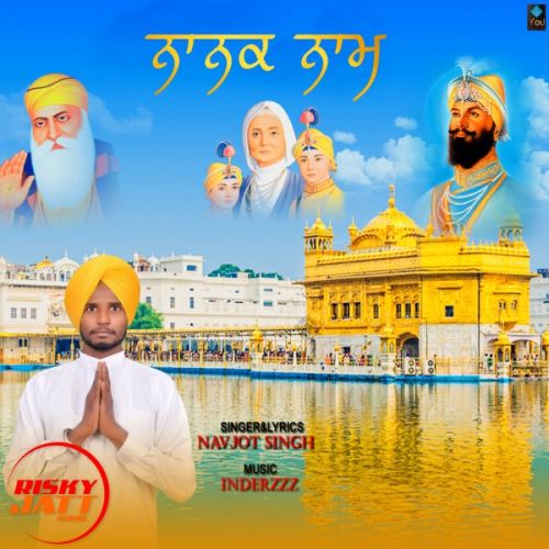 Nanak Naam Navjot Singh Mp3 Song Free Download