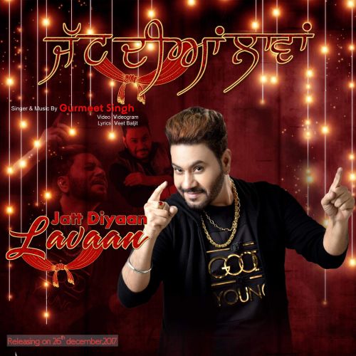 Jatt Diyaan Laavan Gurmeet Singh Mp3 Song Free Download