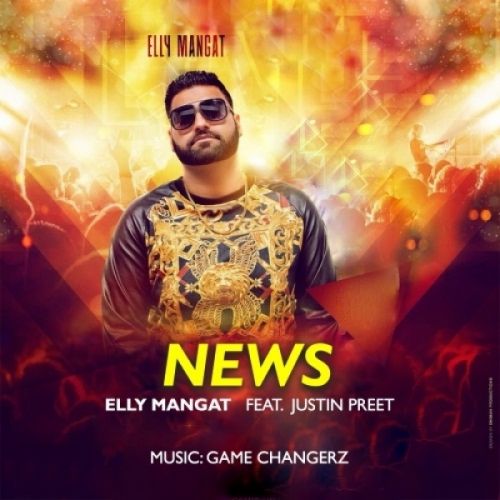 News Elly Mangat, Justin Preet Mp3 Song Free Download