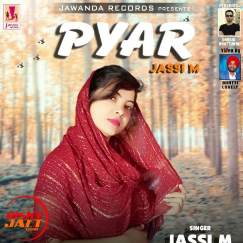 Pyar Jassi M Mp3 Song Free Download